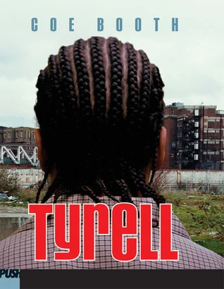 Featured image for Zusammenfassung von 'Tyrell' von Coe Booth